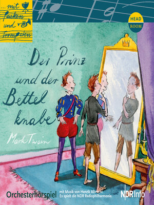 cover image of Der Prinz und der Bettelknabe